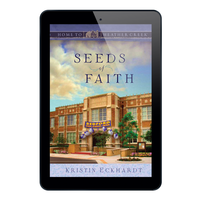 Seeds of Faith - Home to Heather Creek - Book 10-21545