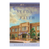 Seeds of Faith - Home to Heather Creek - Book 10-0