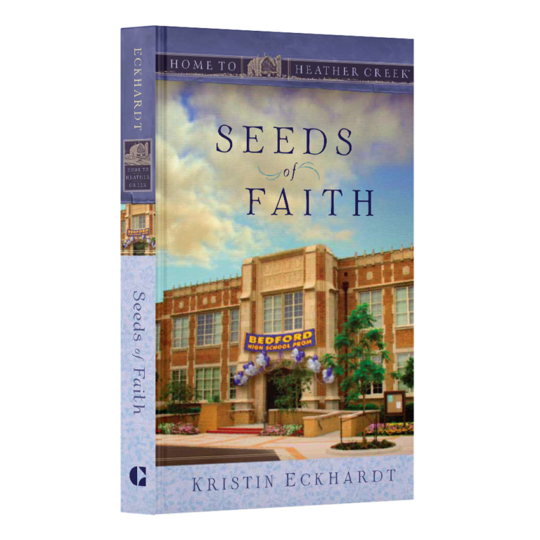 Seeds of Faith - Home to Heather Creek - Book 10-21542