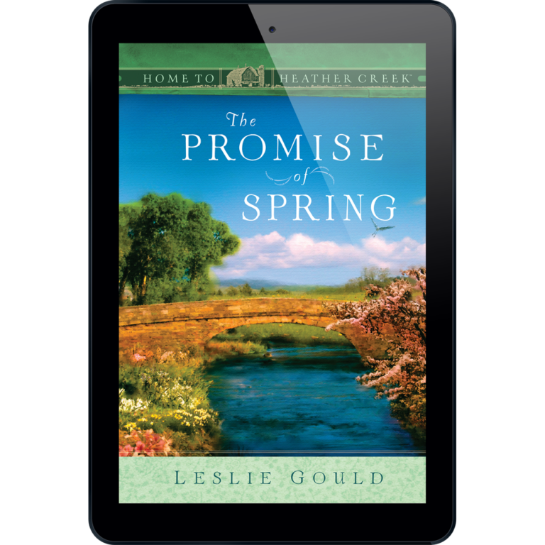 The Promise of Spring - Home to Heather Creek - Book 8-20183