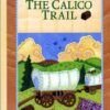 The Calico Trail Hardcover