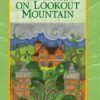 The House on Lookout Mountain Hardcover