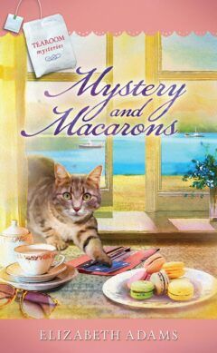 Mystery and Macaroons - Tearoom Mysteries - Book 10