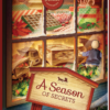 A Season of Secrets - Sugarcreek Amish Mysteries - Book 4 - Hardcover