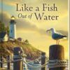 Like a Fish Out of Water - Mysteries of Martha's Vineyard - Book 2 - ePUB