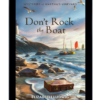 Don't Rock the Boat - ePub (kindle/Nook version)