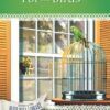 For the Birds - Secrets of the Blue Hill Library - Book 19 - HARDCOVER