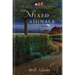 Mixed Signals - Mysteries of Lancaster County - Hardcover