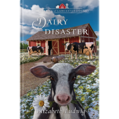 Mysteries of Lancaster County Book 19: Dairy Disaster-0