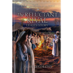 Ordinary Women of the Bible Book 17: The Reluctant Rival -0
