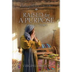 Ordinary Women of the Bible Book 22: Raised For a Purpose-0