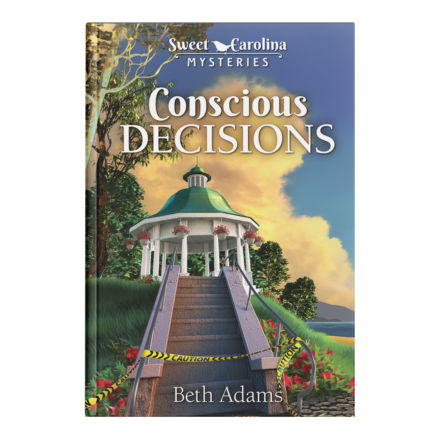 Sweet Carolina Mysteries Book 5: Conscious Decisions-0