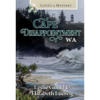 Love's a Mystery Book 2: Cape Disappointment, WA - Hardcover-0