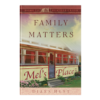 Family Matters- Home to Heather Creek - Book 17 - Hardcover-0