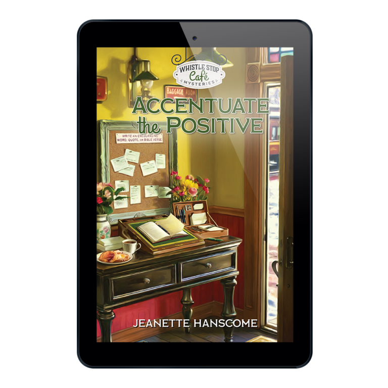 Whistle Stop Café Mysteries Book 8: Accentuate the Positive-27638